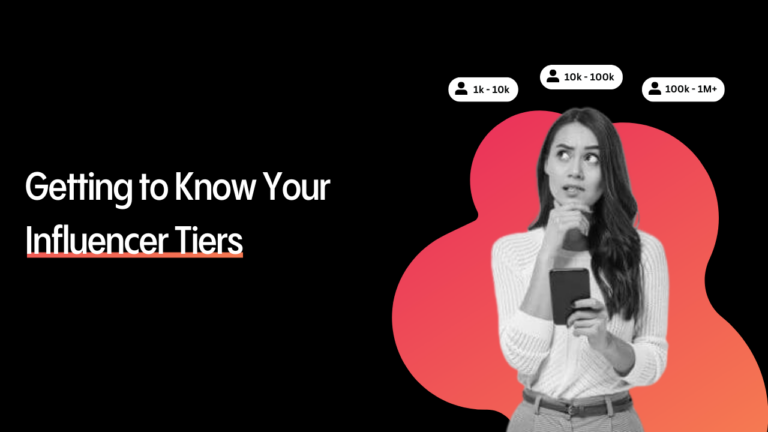 Getting To Know Your Influencer Tiers | Viral Nation